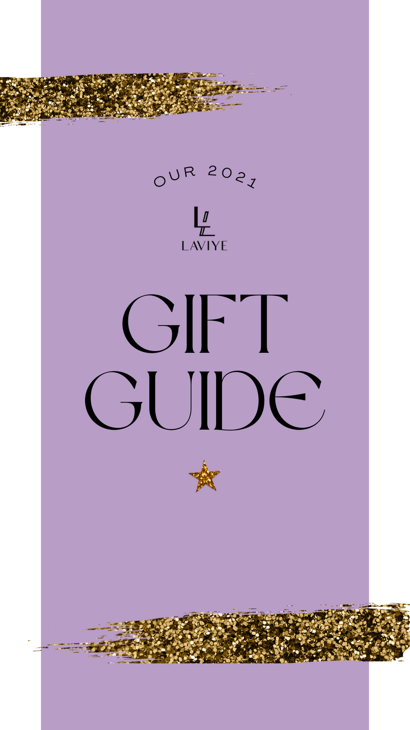 LAVIYE Christmas Gift Guide 2021